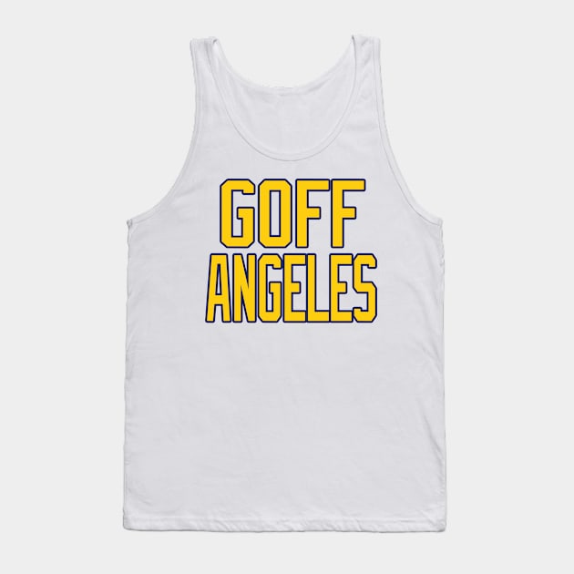 Los Angeles LYFE Goff Angeles! Tank Top by OffesniveLine